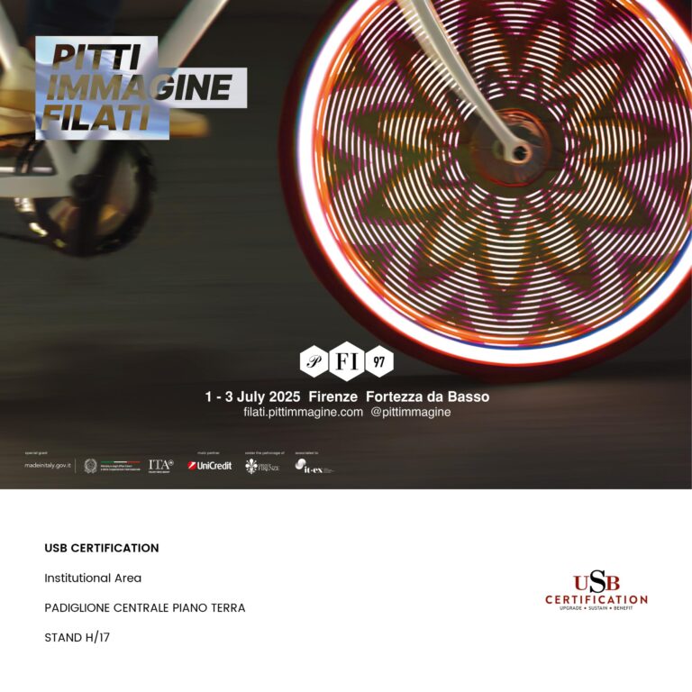 As USB Certification, we are participating in the Pitti Immagine Filati fair in Florence.